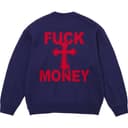 Fuck Money Sweater view 10