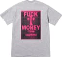 Fuck Money Tee view 1