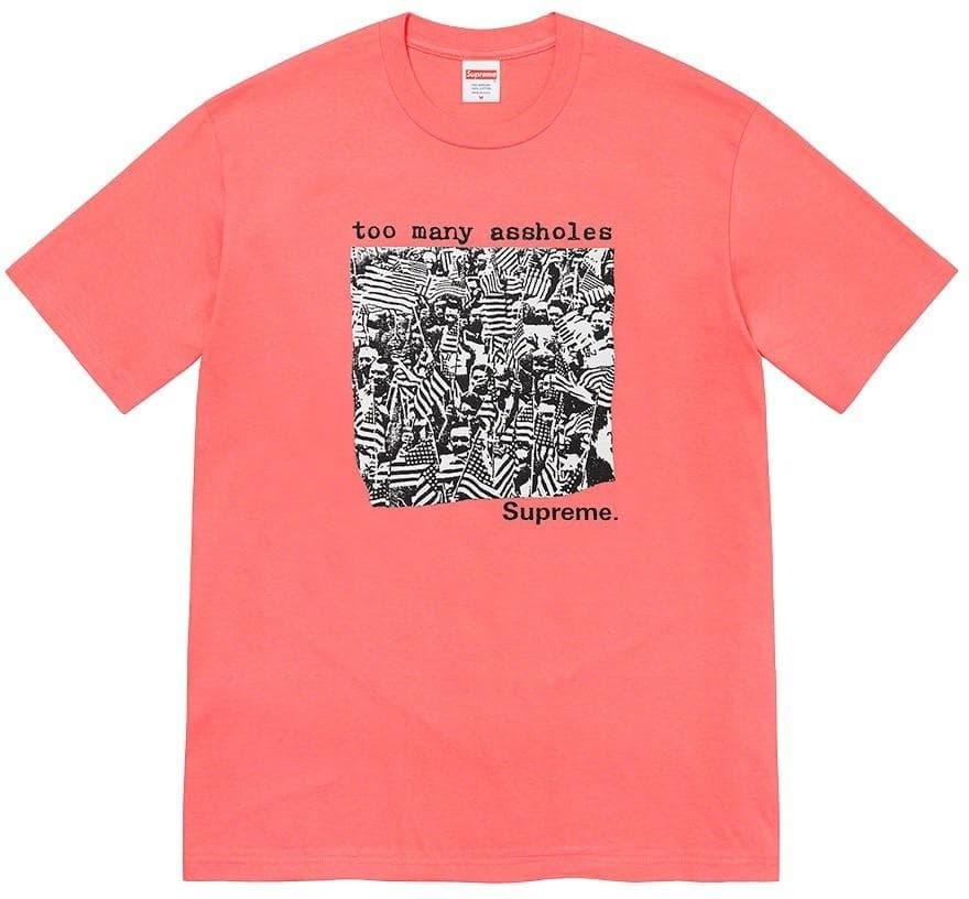 Too Many Assholes Tee